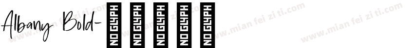 Albany Bold字体转换
